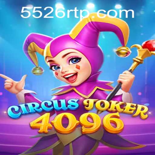 CircusJoker4096: An Exciting New Game Experience